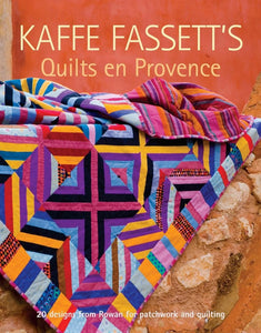 Kaffe Fassetts Quilts en Provence book