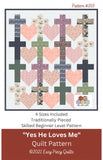 Yes He Loves Me Quilt Pattern